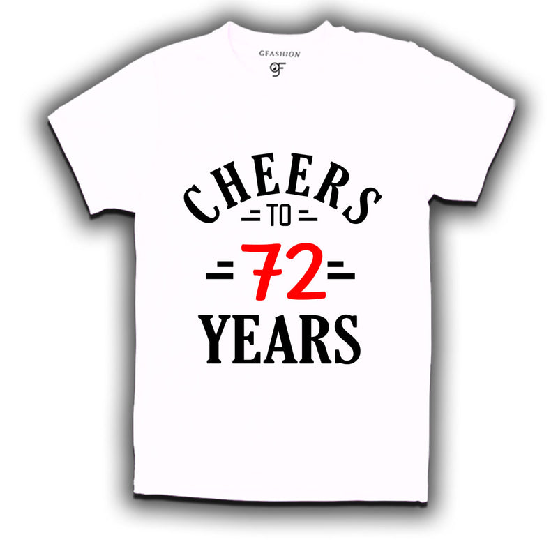 Cheers to 72 years birthday t shirts for 72nd birthday