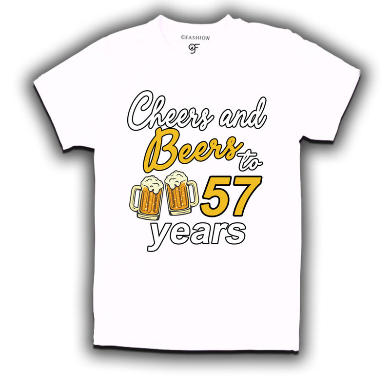 Cheers and beers to 57 years funny birthday party t shirts