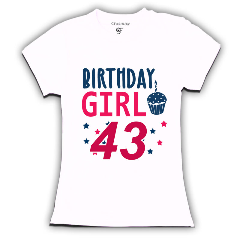 Birthday Girl t shirts for 43rd year