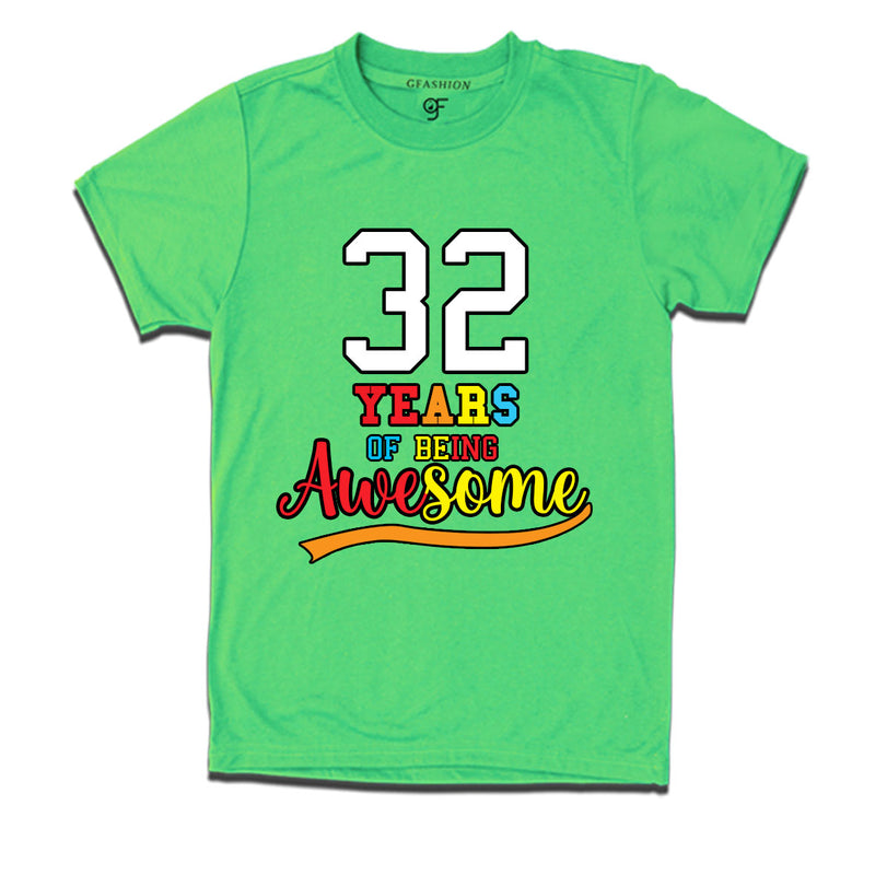 32 years of being awesome 32nd birthday t-shirts