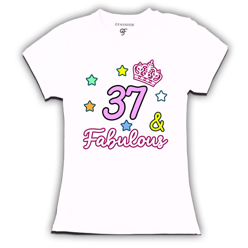 37 & Fabulous birthday women t shirts for 37th birthday