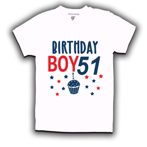 Birthday boy t shirts for 51st year