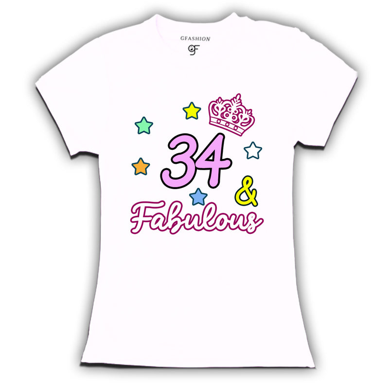 34 & Fabulous birthday women t shirts for 34th birthday