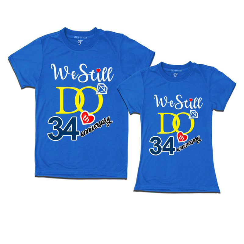 We Still Do Lovable 34th anniversary t shirts for couples