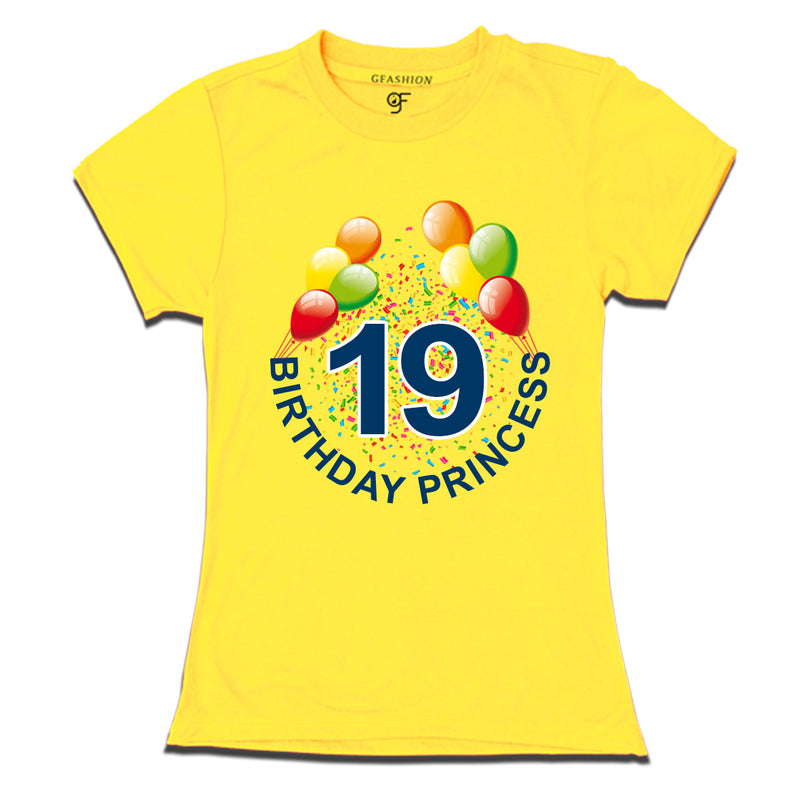 Birthday princess t shirts for 19th birthday