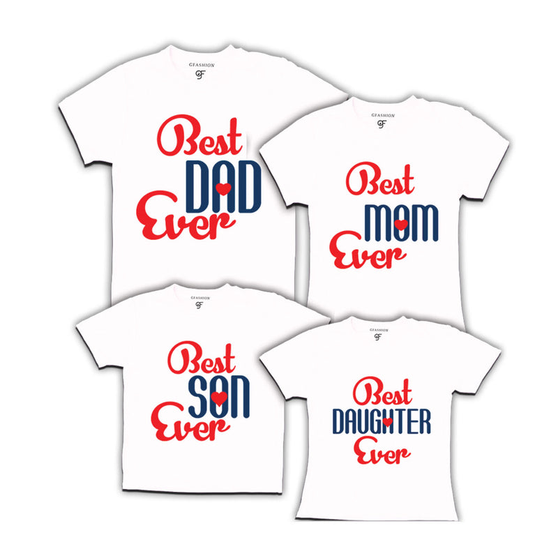 BEST DAD BEST MOM BEST SON BEST DAUGHTER EVER FAMILY T SHIRTS