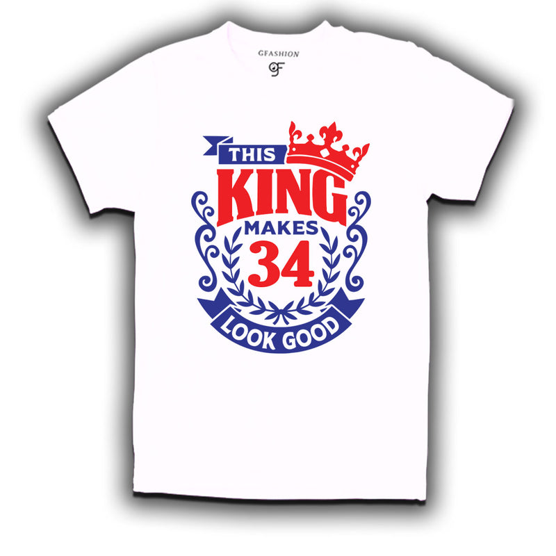 This king makes 34 look good 34th birthday mens tshirts