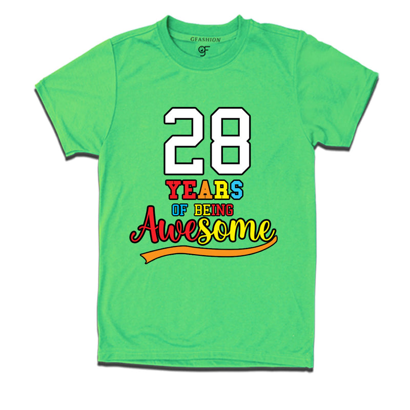 28 years of being awesome 28th birthday t-shirts