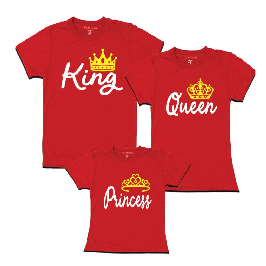 king queen and princess matching family t-shirt