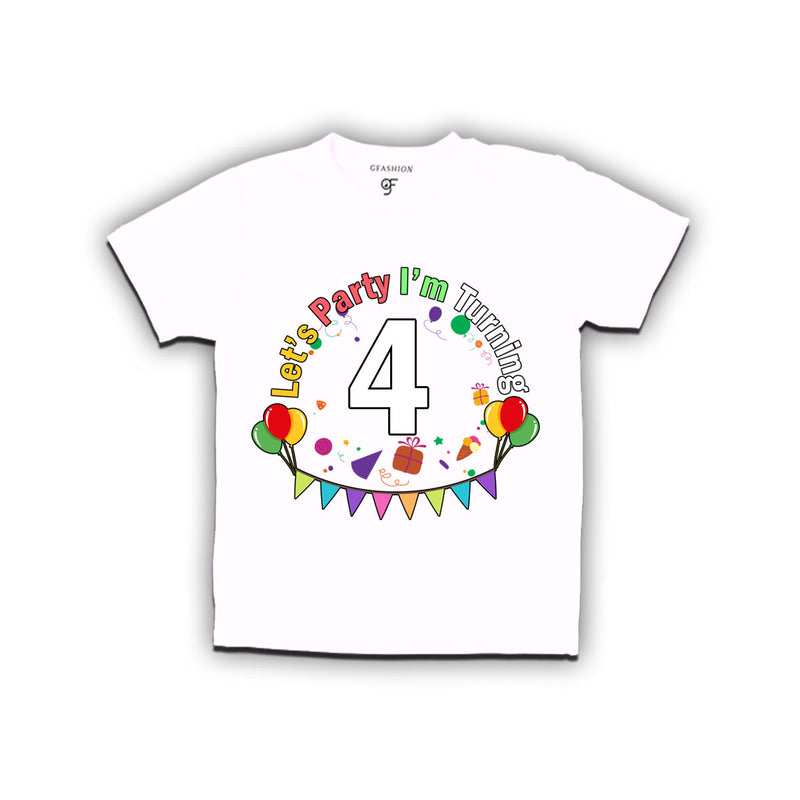 Let's party i'm turning 4 festive birthday t shirts