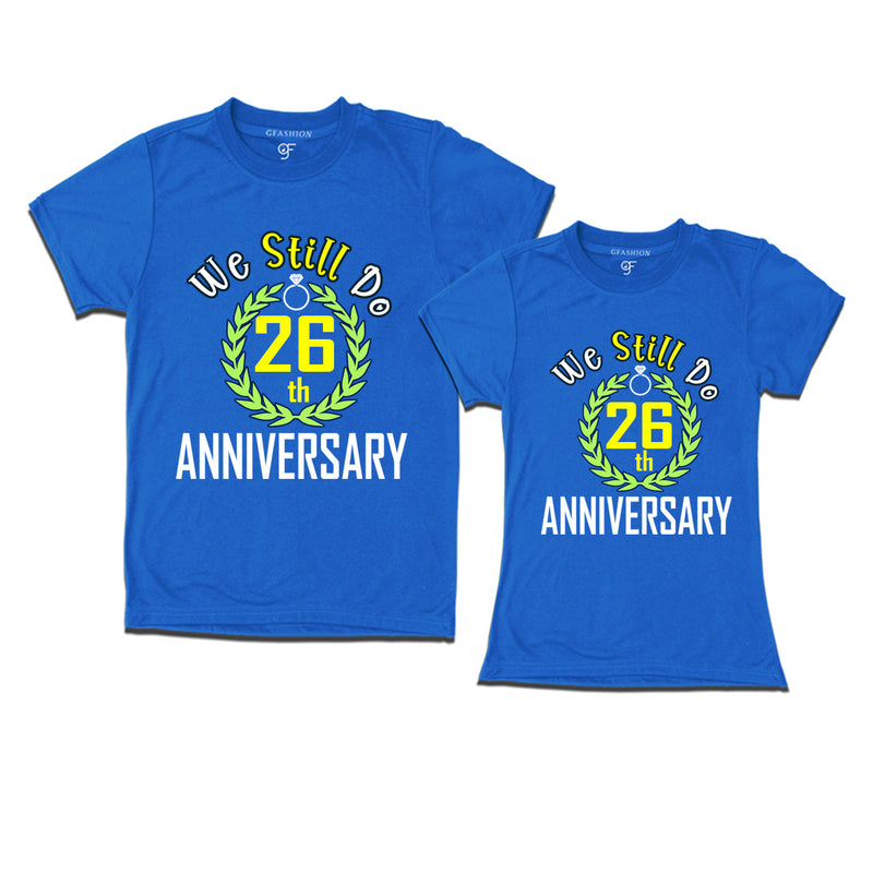 We still do 26th anniversary couple t shirts