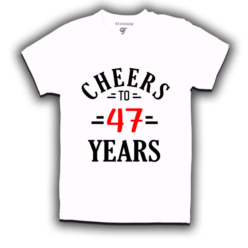 Cheers to 47 years birthday t shirts for 47th birthday