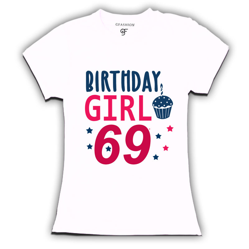 Birthday Girl t shirts for 69th year
