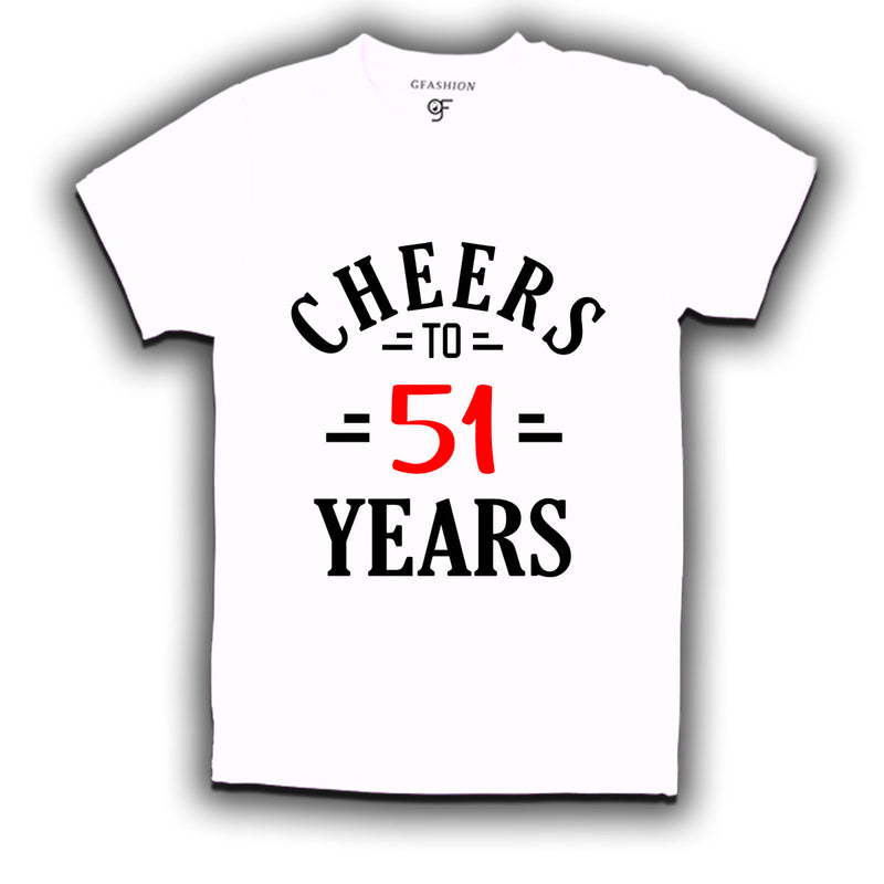 Cheers to 51 years birthday t shirts for 51st birthday