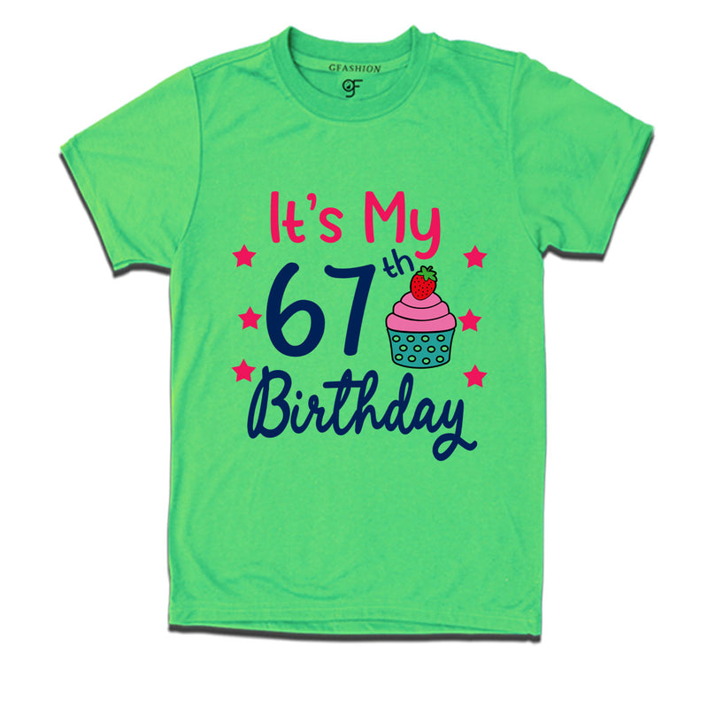 it's my 67th birthday tshirts for men's and women's