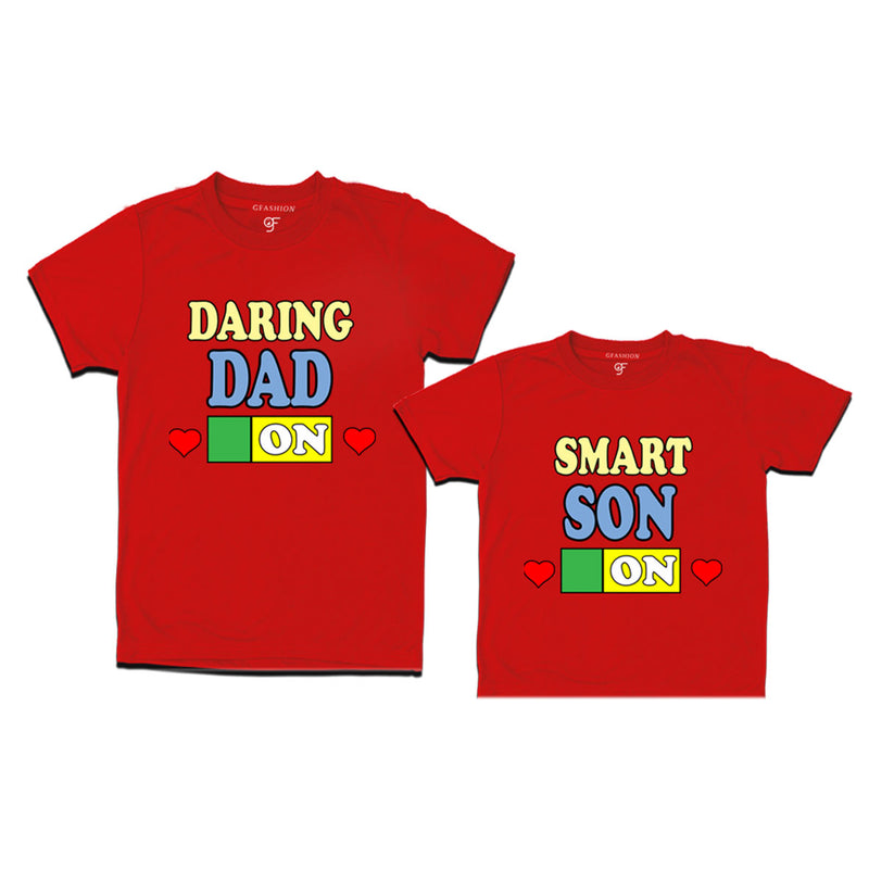 Daring dad on smart son on dad son t-shirts