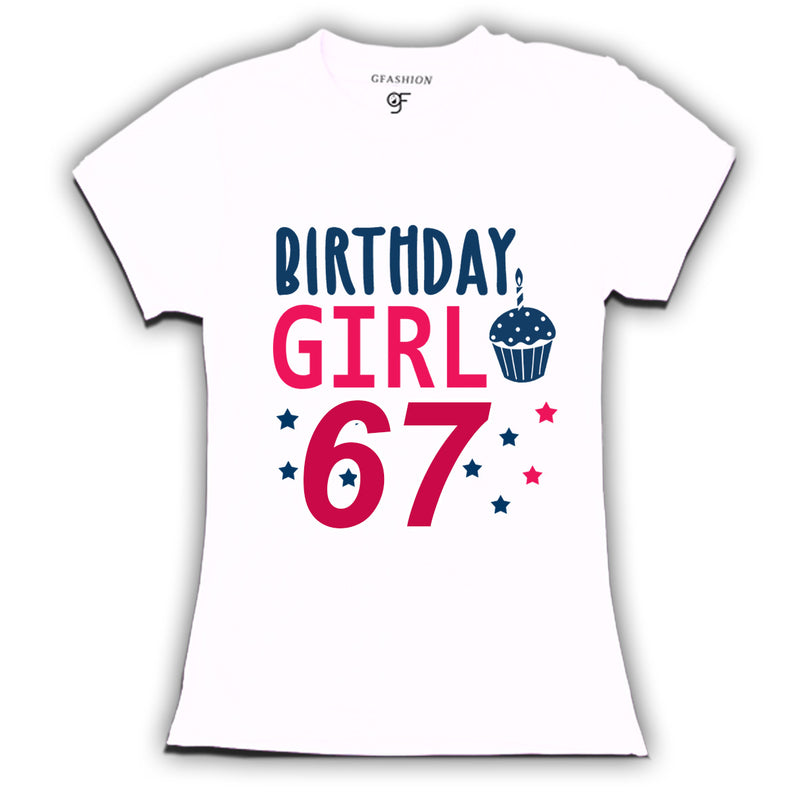 Birthday Girl t shirts for 67th year