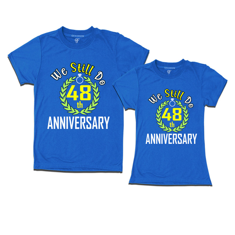 We still do 48th anniversary couple t shirts