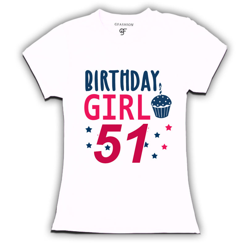Birthday Girl t shirts for 51st year
