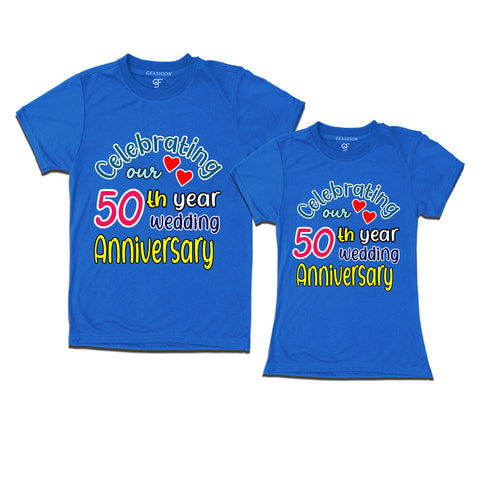 celebrating our 50th year wedding anniversary couple t-shirts