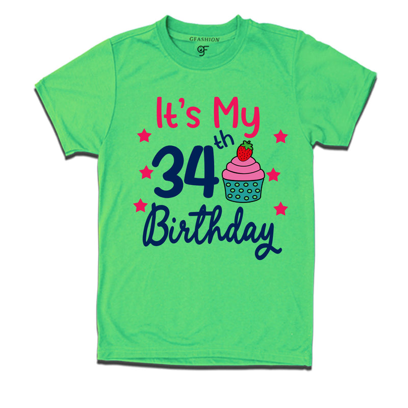 it's my 34th birthday tshirts for  men's and women's