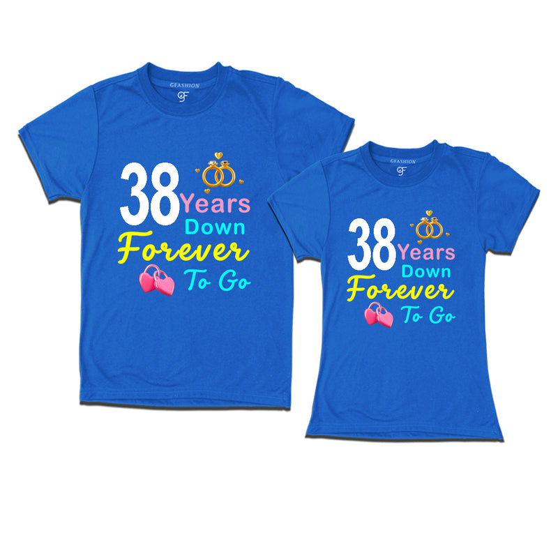 38 years down forever to go-38th  anniversary t shirts