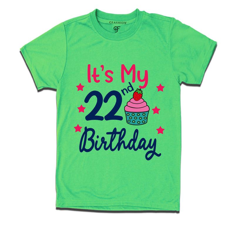 it's my 22nd birthday tshirts for boy and girls
