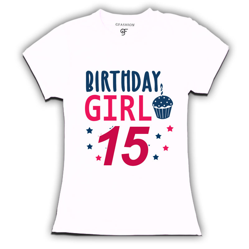 Birthday Girl t shirts for 15th year