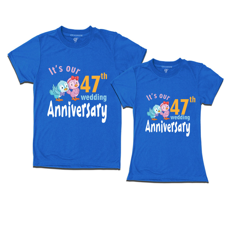 Its our 47th wedding anniversary cute couple t-shirts