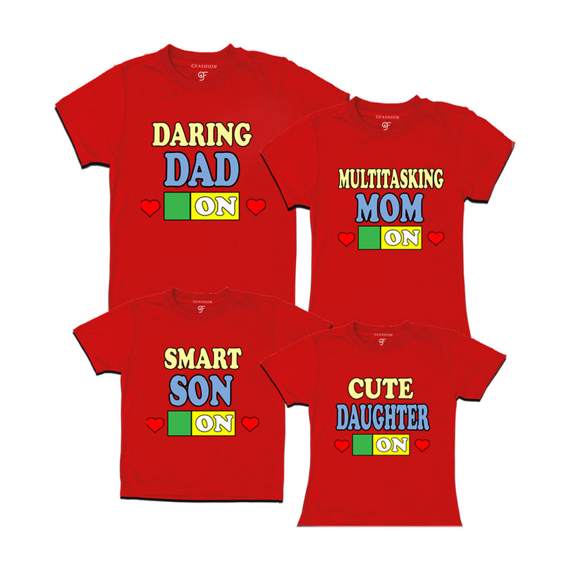 DARING DAD MULTITASKING MOM SMART SON CUTE DAUGHTER ON FAMILY T SHIRTS