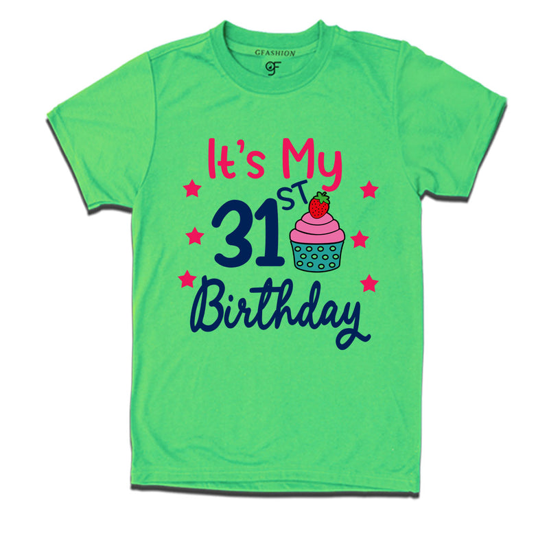 it's my 31st birthday tshirts for men's and women's