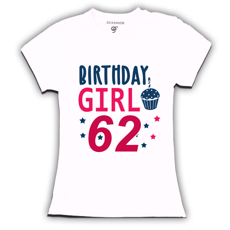 Birthday Girl t shirts for 62nd year