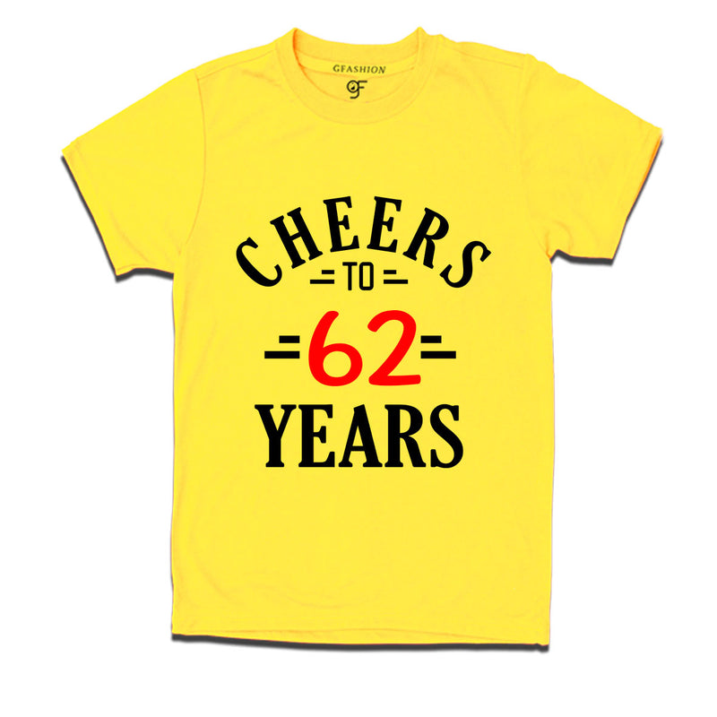 Cheers to 62 years birthday t shirts for 62nd birthday