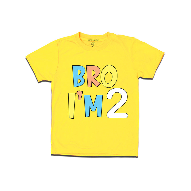 Bro I'm 2 trending birthday t shirts