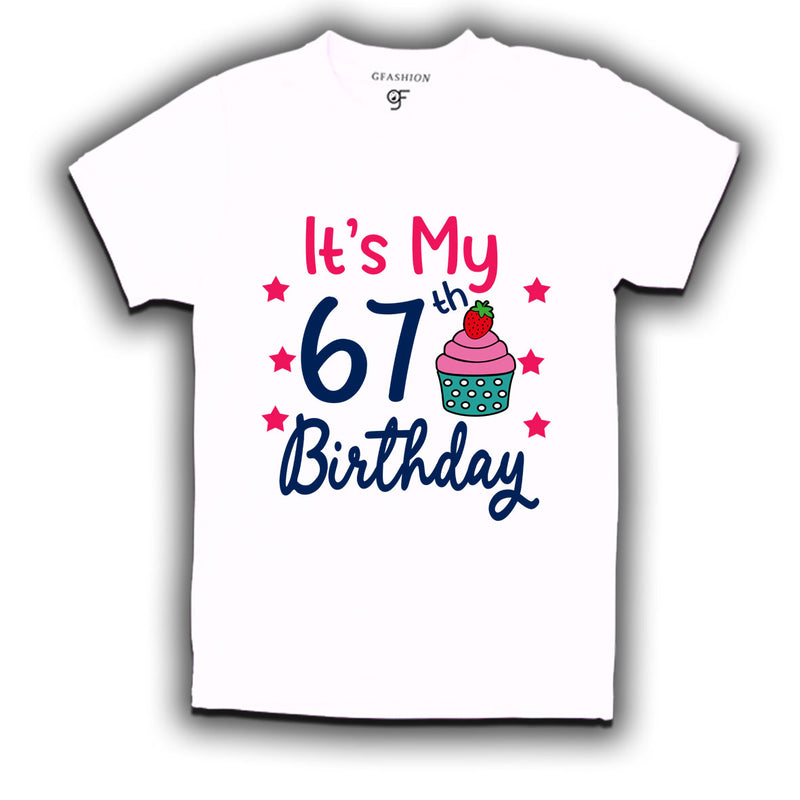 it's my 67th birthday tshirts for men's and women's