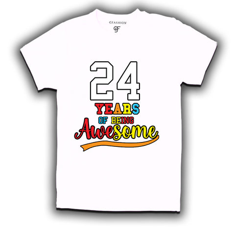 24 years of being awesome 24th birthday t-shirts