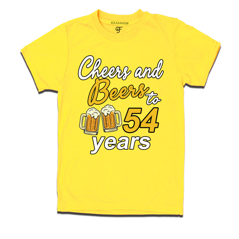 Cheers and beers to 54 years funny birthday party t shirts