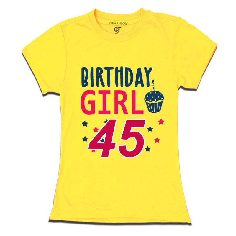 Birthday Girl t shirts for 45th year