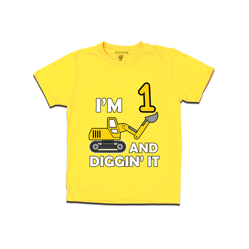 I'm 1 and Digging It t shirts for boys and girls