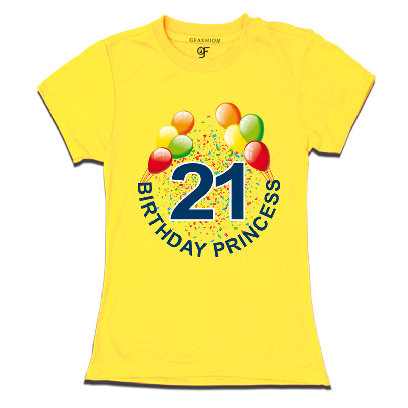 Birthday princess t shirts for 21st birthday