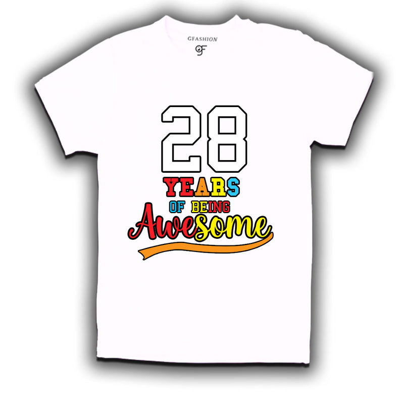 28 years of being awesome 28th birthday t-shirts