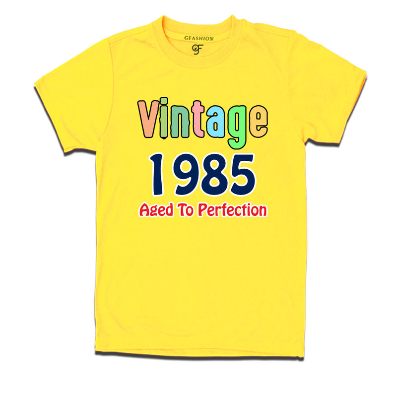 vintage 1985 aged to perfection t-shirts