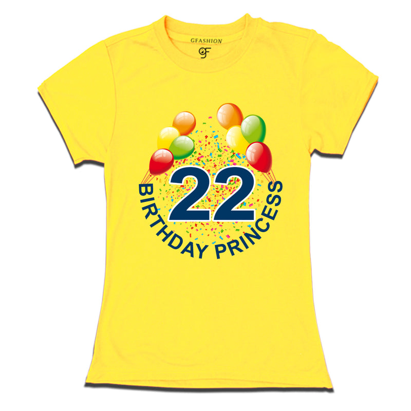 Birthday princess t shirts for 22nd birthday