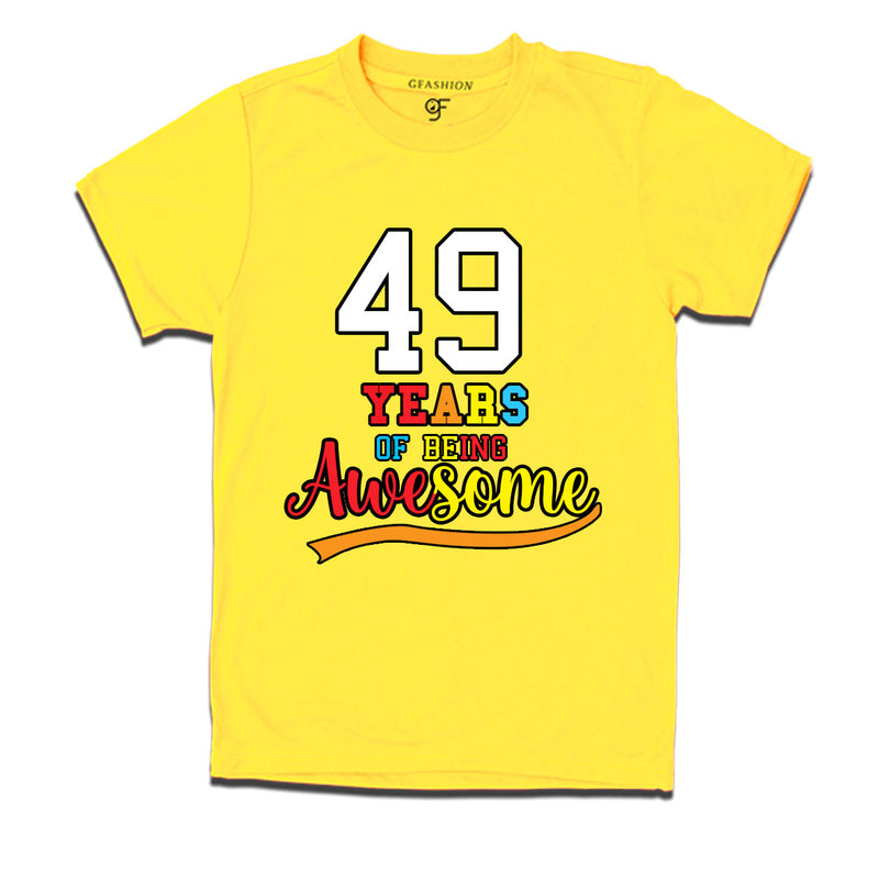 49 years of being awesome 49th birthday t-shirts