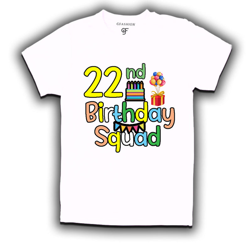 22nd birthday squad t shirts
