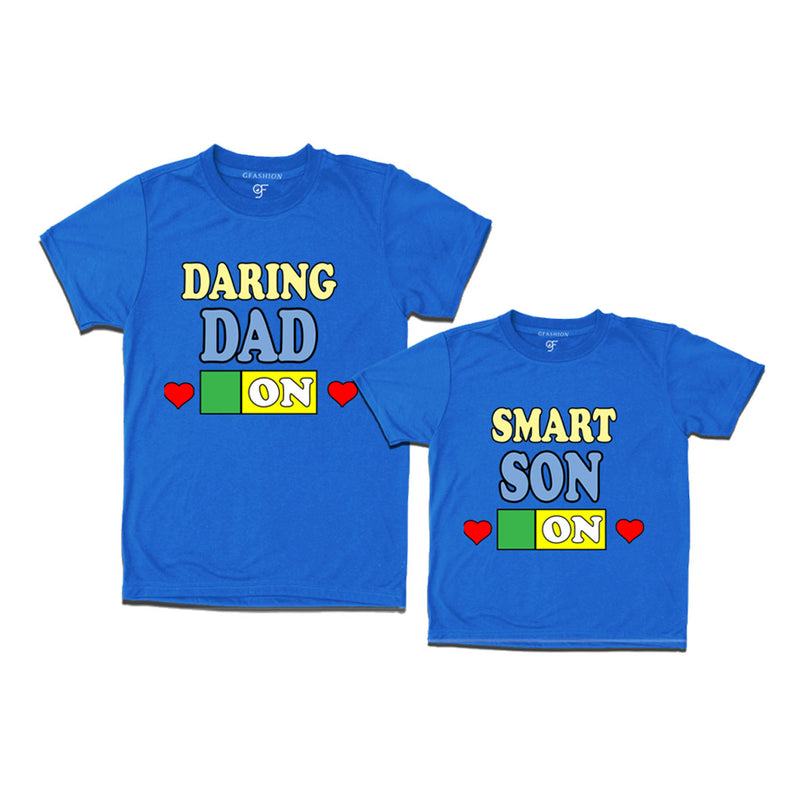 Daring dad on smart son on dad son t-shirts