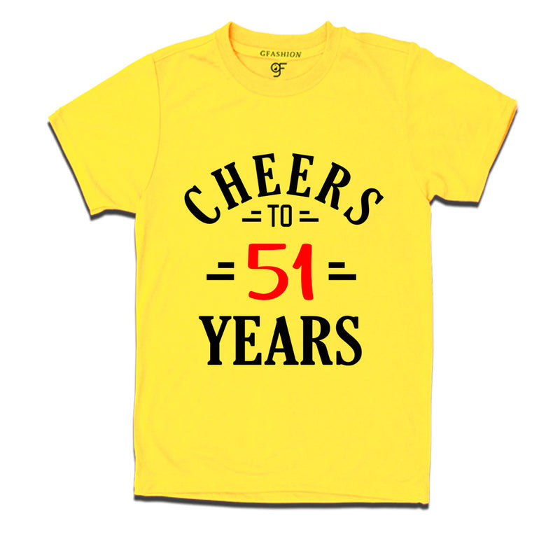 Cheers to 51 years birthday t shirts for 51st birthday