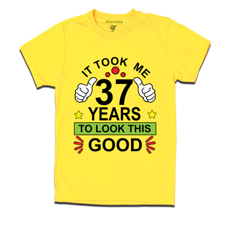 37th birthday tshirts with it took me 37 years to look this good design