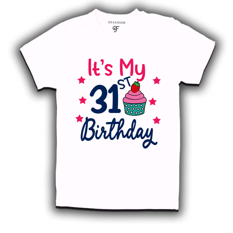 it's my 31st birthday tshirts for men's and women's