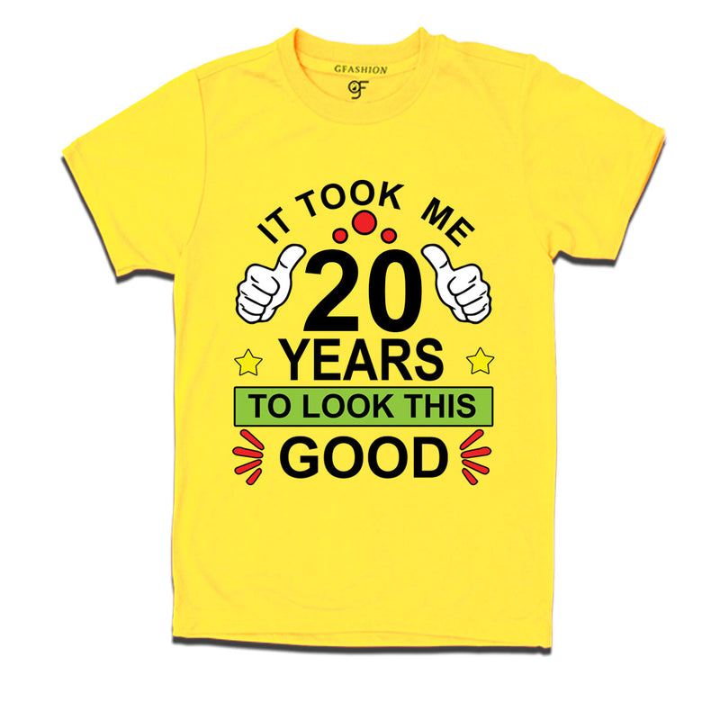 20th birthday tshirts with it took me 20 years to look this good design